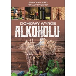 Domowy wyrób alkoholu