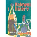 Nalewki i likiery - Elżbieta Kiewnarska
