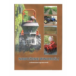 Nawożenie winorośli z elementami agrotechniki