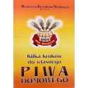 Kilka kroków do własnego PIWA domowego