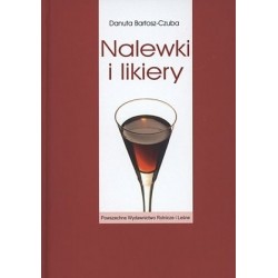Nalewki i likiery D. Bartosz-Czuba